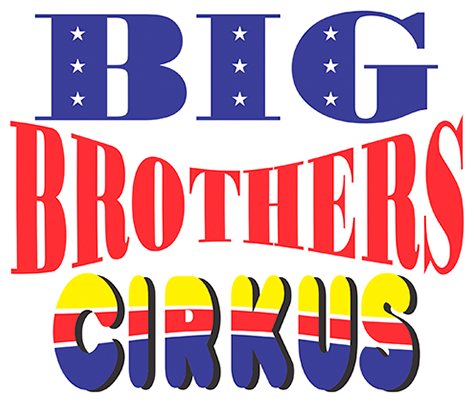 BIG BROTHER CIRKUS